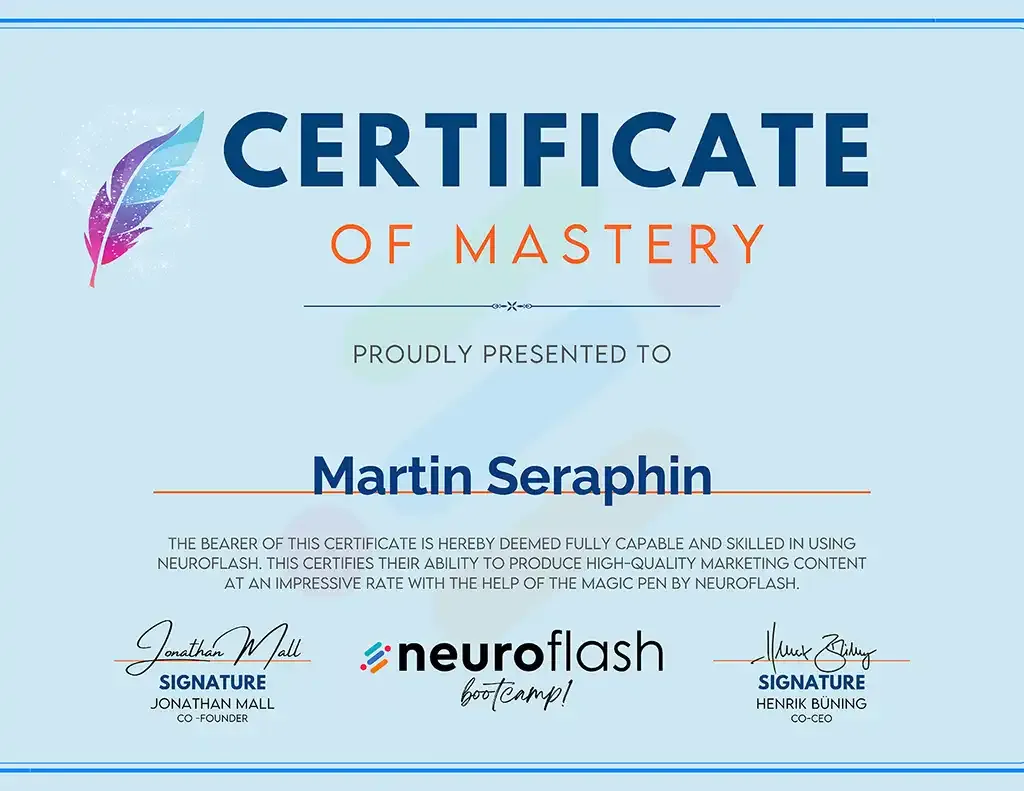 Certificate of Mastery des neuroflash Bootcamps, ausgestellt an Martin Seraphin